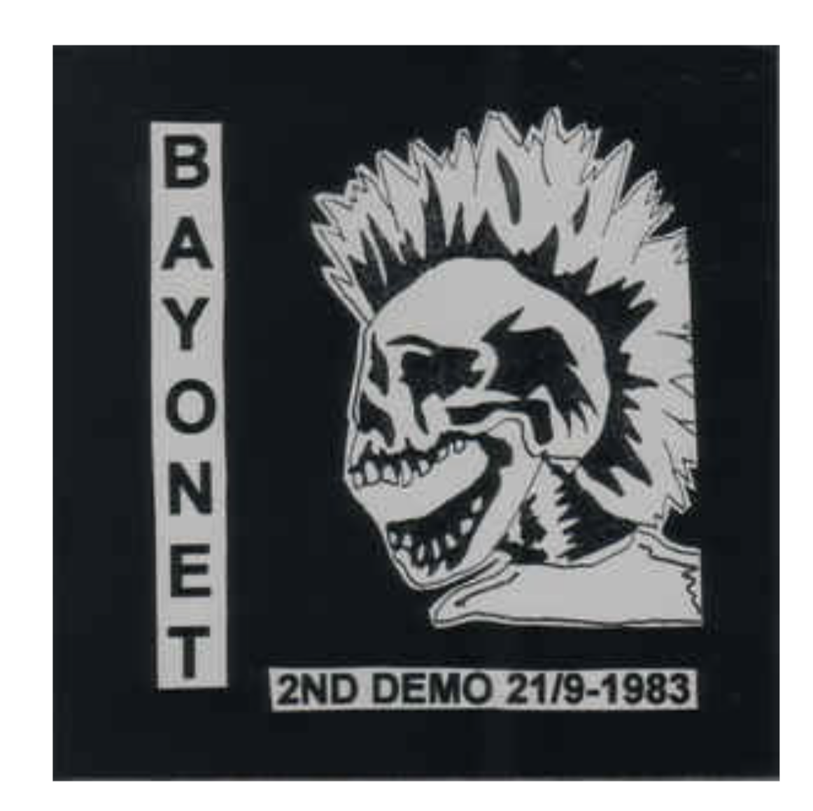 Bayonet - 2nd Demo 9/12/1983 7"